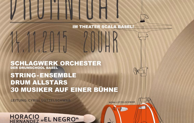 Drumnight, Theater Scala, Basel