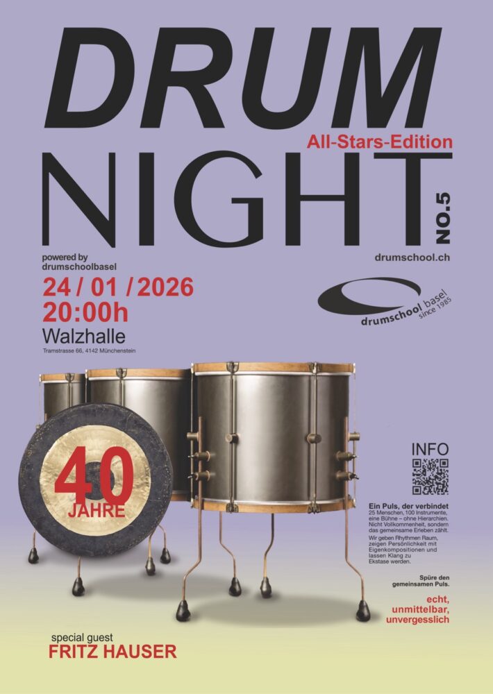 40 JAHRE DRUMSCHOOL BASEL